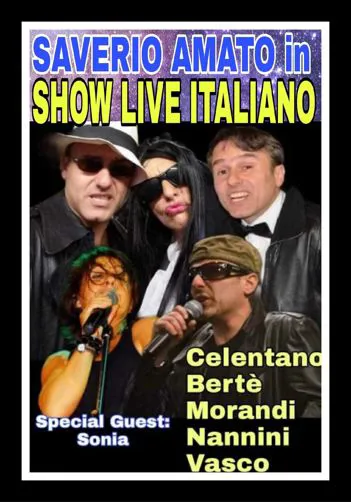 SAVERIO AMATO IN: "SHOW LIVE ITALIANO"